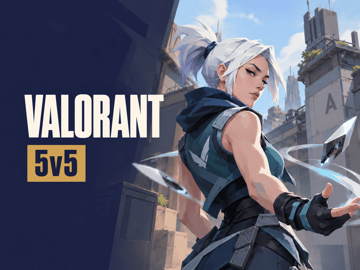 Valorant5v5