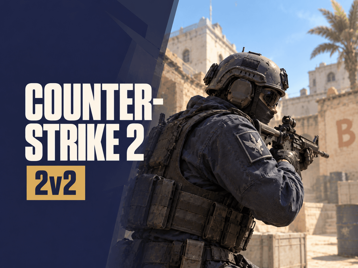 Counter Strike 2 2V2